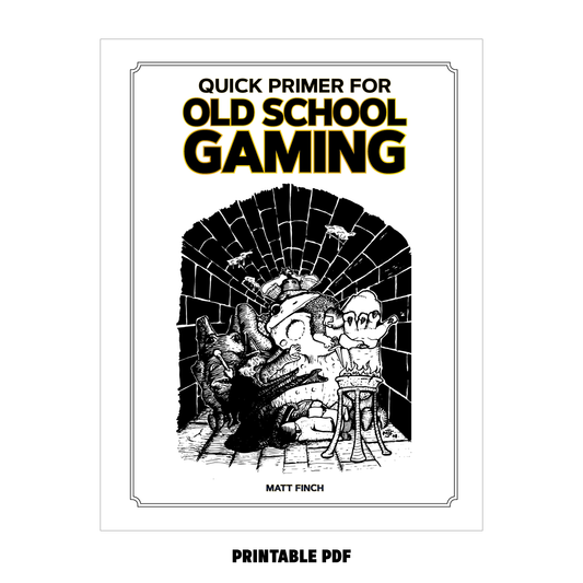 Quick Primer for Old School Gaming (2024) - PDF (FREE!)